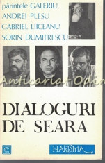 Dialoguri De Seara - Parintele Galeriu, Gabriel Liiceanu, Andrei Plesu foto