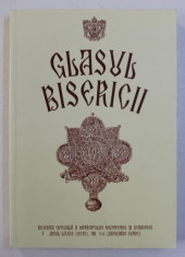 GLASUL BISERICII - REVISTA OFICIALA A MITROPOLIEI MUNTENIEI SI DOBROGEI , ANUL LXXIV , NR. 1- 6 , IANUARIE - IUNIE , 2015 foto