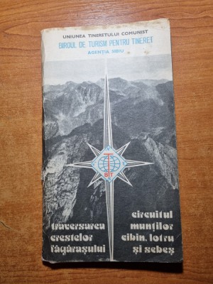tranversarea crestelor fagarasului-circuitul muntilor cibin,lotru si sebes -1976 foto