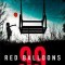 99 Red Balloons: A Chillingly Clever Psychological Thriller with a Stomach-Flipping Twist