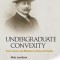 Undergraduate Convexity: From Fourier and Motzkin to Kuhn and Tucker