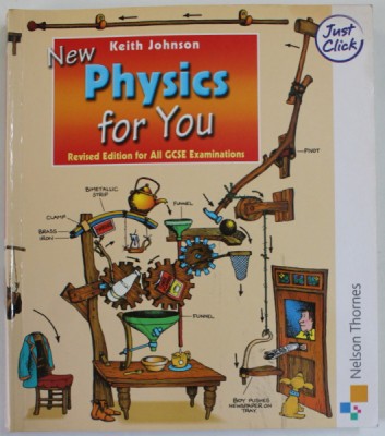 NEW PHYSICS FOR YOU , REVISED EDITION FOR ALL GCSE EXAMINATIONS by KEITH JOHNSON , 2006 foto