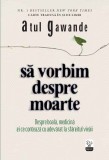 Cumpara ieftin Să vorbim despre moarte