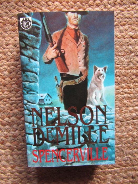 NELSON DEMILLE - SPENCERVILLE