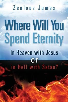 Where Will You Spend Eternity foto