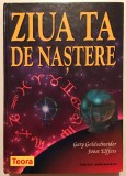 Ziua ta de nastere, Gary Goldschneider, Joost Elffers, Horoscop, 2005, Teora