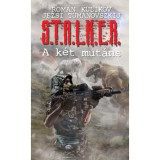 S.T.A.L.K.E.R. - A k&eacute;t mut&aacute;ns - Jezsi Tumanovszkij
