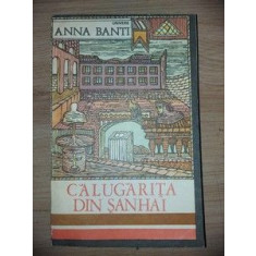 Calugarita din Sanhai- Anna Banti