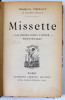 MISETTE - LA PAILLE DANS L&#039;ACIER PROVINCIALE par MARCEL PROUST , EDITIE DE INCEPUT DE SECOL XX