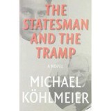 The Statesman and the Tramp