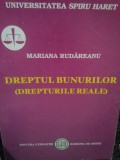 Mariana Rudareanu - Dreptul bunurilor (Editia: 2007)