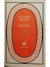 Lucian Blaga - Teatru, vol. 2 (Editia: 1984) foto