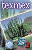 Texmex Vol.2 Caseta Audio Muzica Genius CD