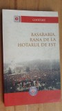 Basarabia, rana de la hotarul de est