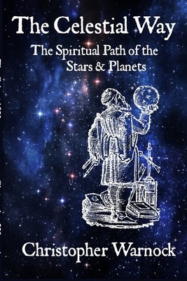 The Celestial Way: The Spiritual Path of the Stars and Planets foto