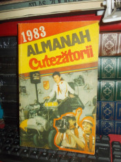 ALMANAH CUTEZATORII , 1983 foto