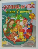 CROITORASUL CEL VITEAZ SI ALTE 7 POVESTI , 2018
