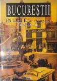 Bucurestii in date si intamplari, Radu Oltean, Paidea, 2002 PRIMA EDIȚIE