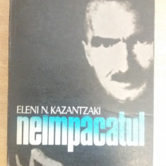 myh 418f - Eleni Kazantzaki - Neimpacatul - ed 1981