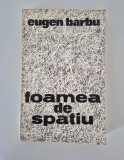 Eugen Barbu Carte cu autograf Foamea de spatiu