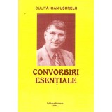 Culita Ioan Usurelu - Convorbiri esentiale - 136882