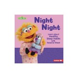 Night Night: Learn about Healthy Sleep Habits with Sesame Street (R)