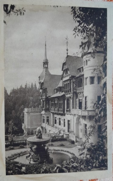 Carte postala, Sinaia, Castelul Peles, perioada interbelica
