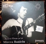 CD original Mircea Baniciu ( Jurnalul Național ) EX+++