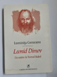 Luminita Corneanu - Leonid Dimov. Un oniric in Turnul Babel