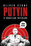 Putyin tabuk n&eacute;lk&uuml;l - A v&aacute;gatlan - interj&uacute;k - Oliver Stone