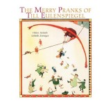 Merry Pranks of till Eulenspiegel