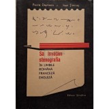 Pierre Dephanis - Sa invatam stenografia in limbile romana, franceza si engleza (Editia: 1966)