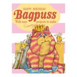 Carte Happy Birthday Bagpuss - Peter Firmin - Carti Copii Picture Books - Instructiuni Proiecte - 15000 cuvinte