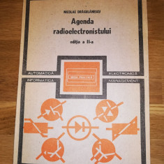 Agenda radioelectronistului editia II - Nicolae Dragulanescu