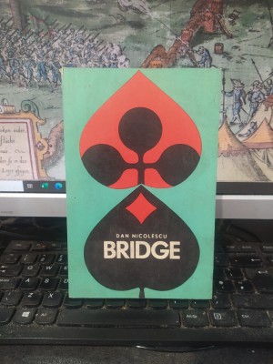 Dan Nicolescu, Bridge, editura Stadion, București 1971, 105 foto