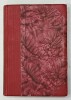 COLEGAT DE TREI CARTI , LITERATURA UNIVERSALA , AUTORI STRAINI SI ROMANI , 1909 -1915