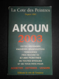 J. A. Akoun - La cote des peintres (2003)