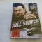 Kill switch