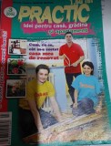 Revista PRACTIC - idei pentru casă, grădină și apartament - martie 2006