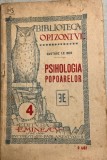 Psihologia popoarelor - Gustave le Bon - din biblioteca lui Geo Dumitrescu