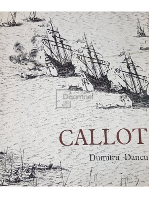 Dumitru Dancu - Callot (Editia: 1973) foto
