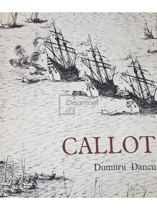 Dumitru Dancu - Callot (Editia: 1973)