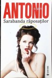 Sarabanda Raposatilor - San Antonio, Editura Univers 2014, Carte Politista, Romana, 180 Pagini