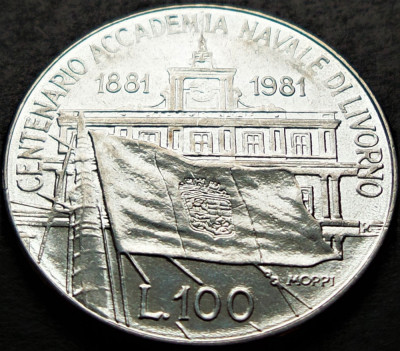 Moneda COMEMORATIVA 100 LIRE- ITALIA, anul 1981 *cod 1278 B = ACADEMIA NAVALA foto