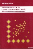 Florin Sava - Analiza datelor in cercetarea psihologica. Metode statistice