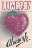 Almanah Lumea 1987, Nicolae Arsenie, George Arion, Sergiu Goldner, Casa Scanteii, 208 pagini