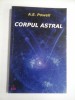 CORPUL ASTRAL - A. E. POWELL