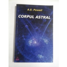 CORPUL ASTRAL - A. E. POWELL