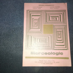 MERCEOLOGIE MANUAL PENTRU CLASA A X A 1994