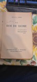 Le Roi de Rome - Octave Aubry, 1932, Editie Franceza, Carte Veche
